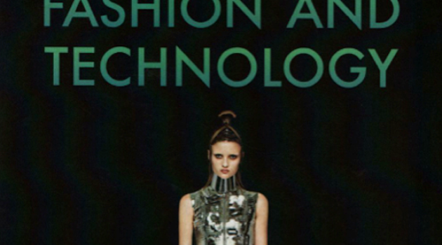 «Fashion and Technology”, la exposición del FIT Museum de Nueva York