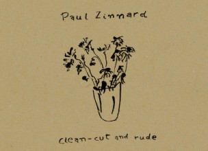 Paul Zinnard presenta su Clean-cut and rude