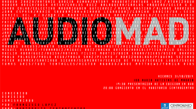 Audiópolis reúne a 100 artistas sonoros en el proyecto audio-MAD