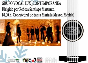 Concierto FAIC 2018. Lux Contemporánea. Concatedral de Santa María. Mérida