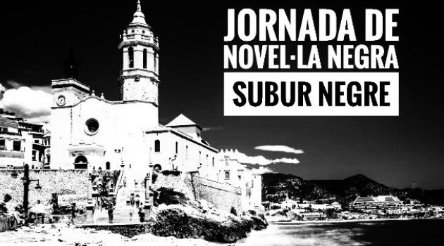 Nace Subur Negre en Sitges, una jornada dedicada al género negro