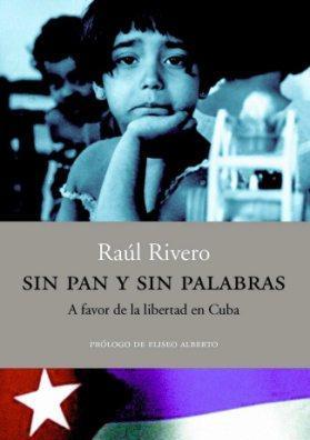 Sinpanysinpalabras_Raul-Rivero1